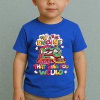 The Engine That Wish You Would Toddler T-Shirt