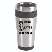 The Entire Cat Population Is My Best Friend 16oz Travel Tumbler