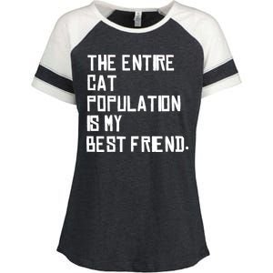 The Entire Cat Population Is My Best Friend Enza Ladies Jersey Colorblock Tee