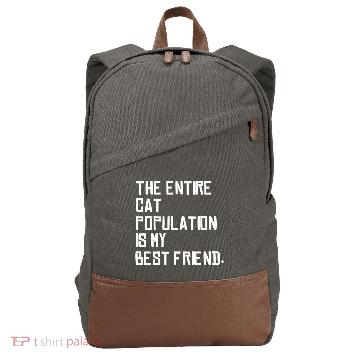 The Entire Cat Population Is My Best Friend Cotton Canvas Backpack