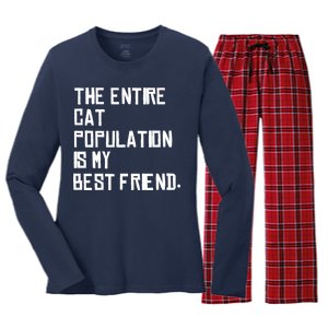 The Entire Cat Population Is My Best Friend Women's Long Sleeve Flannel Pajama Set 