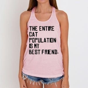 The Entire Cat Population Is My Best Friend Women's Knotted Racerback Tank