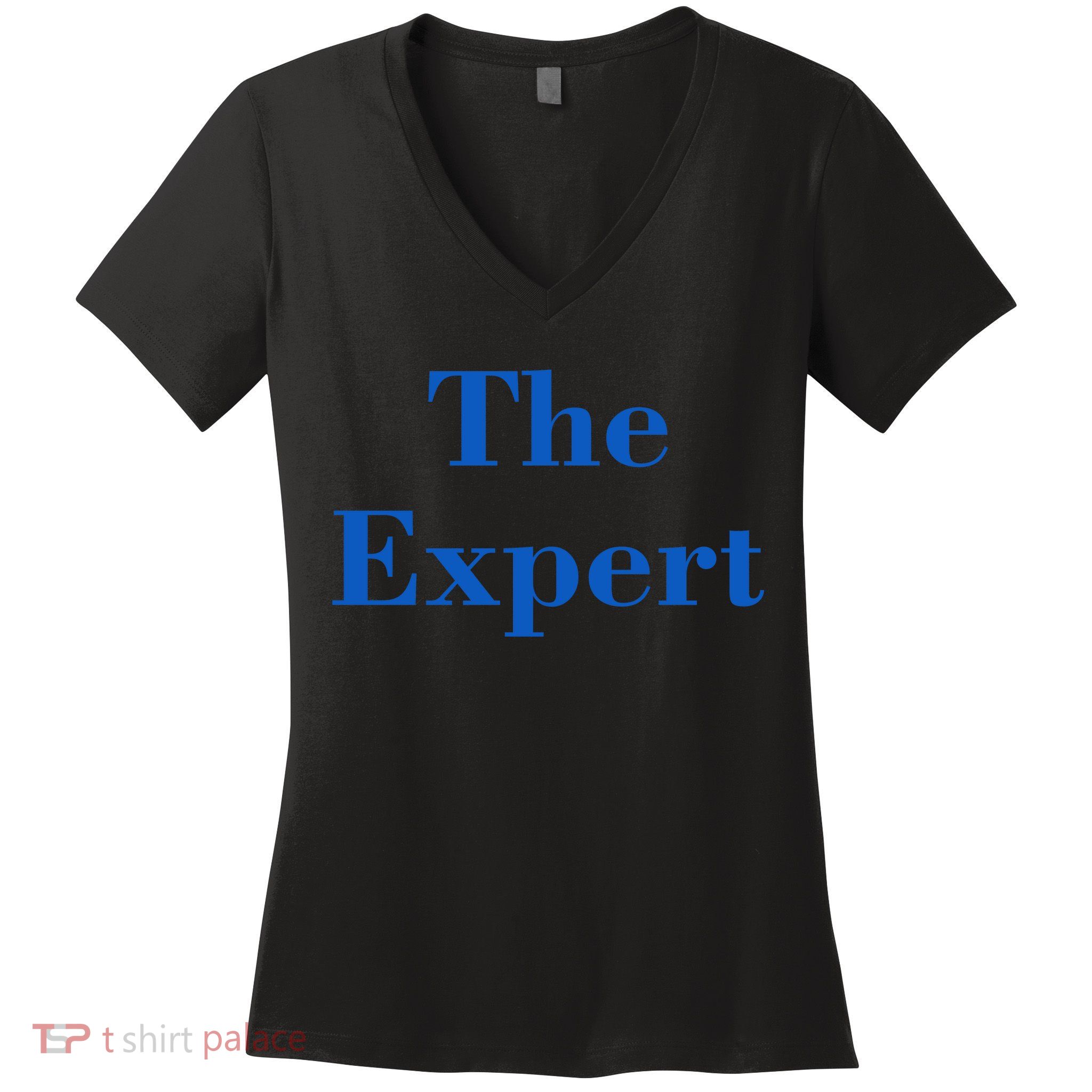 The Expert Funny Trump Women's V-Neck T-Shirt