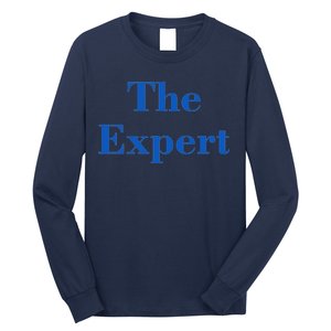 The Expert Funny Trump Long Sleeve Shirt