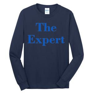 The Expert Funny Trump Tall Long Sleeve T-Shirt