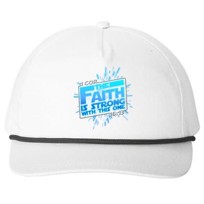 The Faith Is Strong With This One 1 Cor. 16:13 Snapback Five-Panel Rope Hat