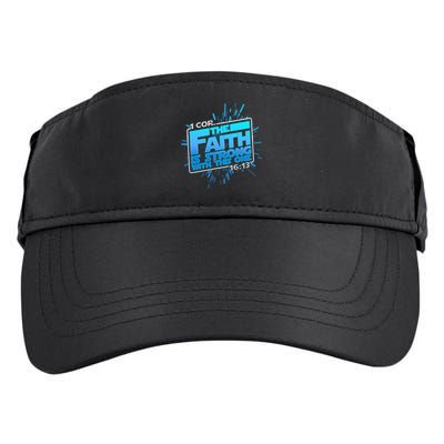 The Faith Is Strong With This One 1 Cor. 16:13 Adult Drive Performance Visor