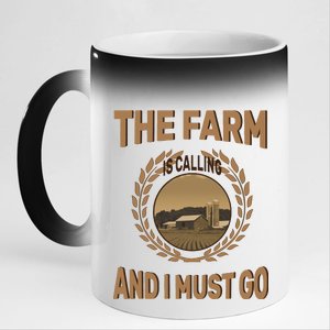 The Farm Is Calling And I Must Go 11oz Black Color Changing Mug