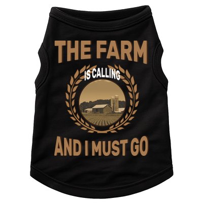 The Farm Is Calling And I Must Go Doggie Tank