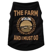 The Farm Is Calling And I Must Go Doggie Tank
