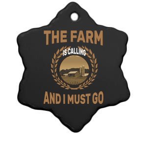 The Farm Is Calling And I Must Go Ceramic Star Ornament