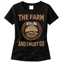 The Farm Is Calling And I Must Go Womens T-Shirt