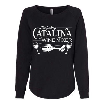 The F***ing Catalina Wine Mixer Womens California Wash Sweatshirt