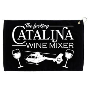 The F***ing Catalina Wine Mixer Grommeted Golf Towel