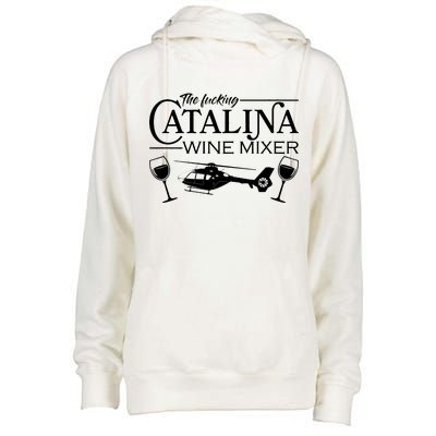 The F***ing Catalina Wine Mixer Womens Funnel Neck Pullover Hood