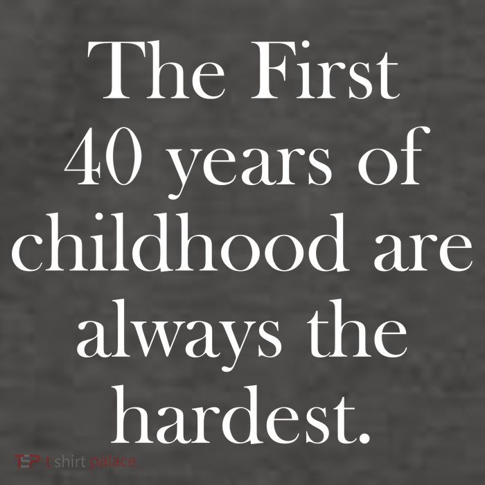 The First 40 Years Of Childhood Are Always The Hardest Vector Backpack