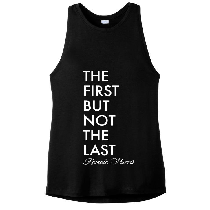 The First But Not the Last Kamala Harris Ladies PosiCharge Tri-Blend Wicking Tank