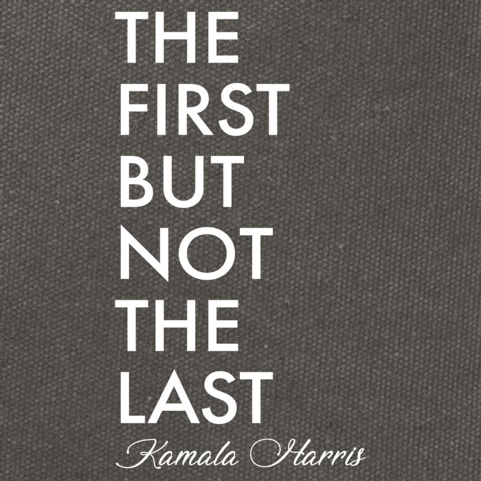 The First But Not the Last Kamala Harris Cotton Canvas Backpack