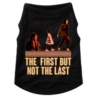 The First But Not the Last Rosa Parks Ruby Bridges Kamala Harris Doggie Tank