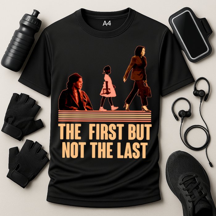 The First But Not the Last Rosa Parks Ruby Bridges Kamala Harris Performance Shirt