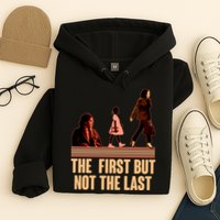 The First But Not the Last Rosa Parks Ruby Bridges Kamala Harris Hoodie