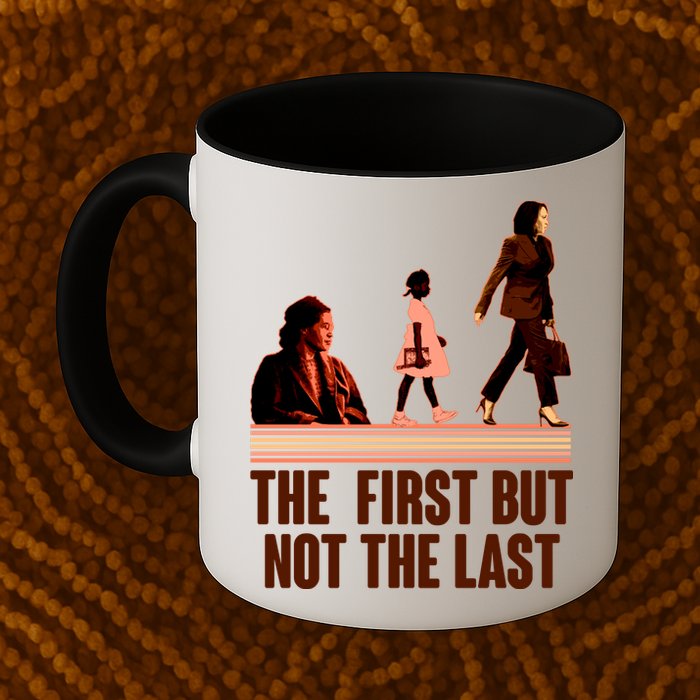 The First But Not the Last Rosa Parks Ruby Bridges Kamala Harris Mug