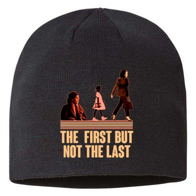 The First But Not the Last Rosa Parks Ruby Bridges Kamala Harris Sustainable Beanie