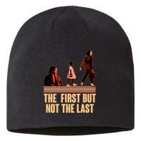The First But Not the Last Rosa Parks Ruby Bridges Kamala Harris Sustainable Beanie