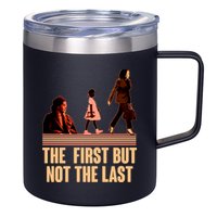 The First But Not the Last Rosa Parks Ruby Bridges Kamala Harris 12oz Stainless Steel Coffee Mug