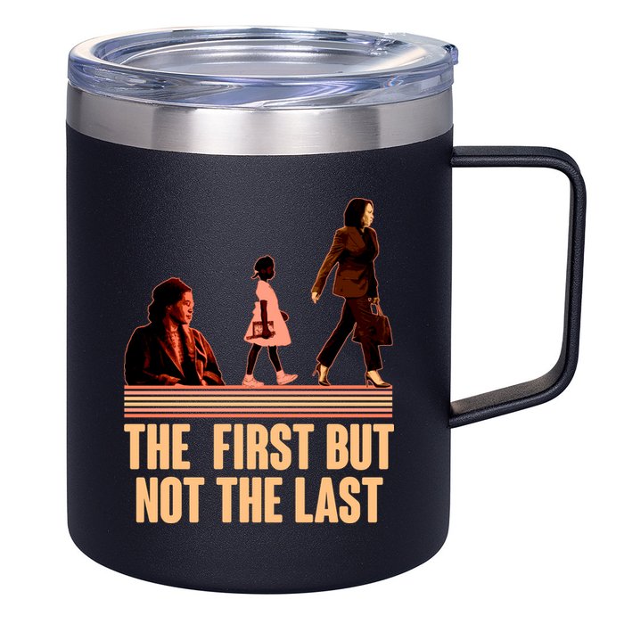 The First But Not the Last Rosa Parks Ruby Bridges Kamala Harris 12oz Stainless Steel Coffee Mug