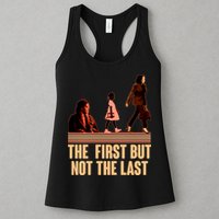 The First But Not the Last Rosa Parks Ruby Bridges Kamala Harris Womens Tank Top