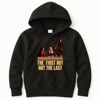 The First But Not the Last Rosa Parks Ruby Bridges Kamala Harris Kids Hoodie