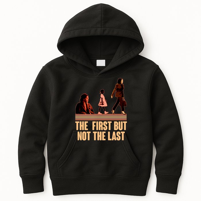 The First But Not the Last Rosa Parks Ruby Bridges Kamala Harris Kids Hoodie