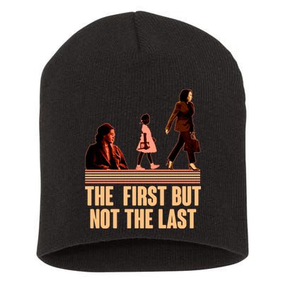 The First But Not the Last Rosa Parks Ruby Bridges Kamala Harris Short Acrylic Beanie