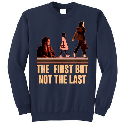 The First But Not the Last Rosa Parks Ruby Bridges Kamala Harris Sweatshirt