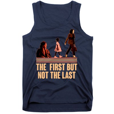 The First But Not the Last Rosa Parks Ruby Bridges Kamala Harris Tank Top