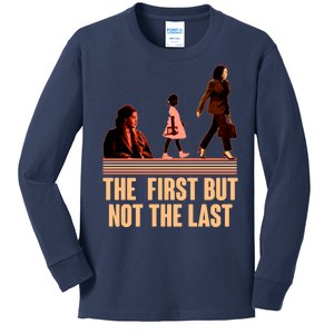 The First But Not the Last Rosa Parks Ruby Bridges Kamala Harris Kids Long Sleeve Shirt