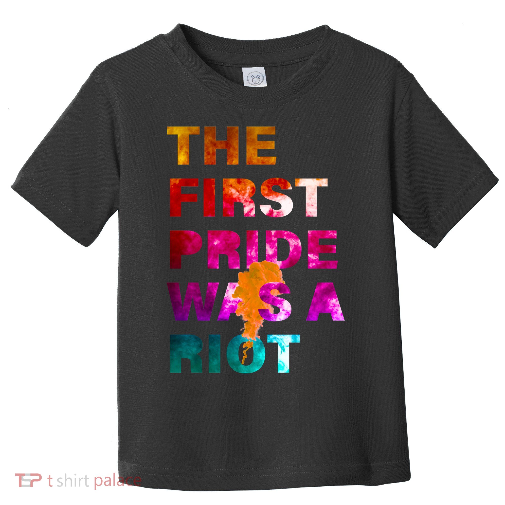 The First Pride Was A Riot NYC 50th Anniversary Toddler T-Shirt
