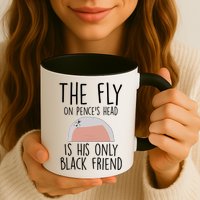 The Fly On Pence's Head Is His Only Black Friend Mug