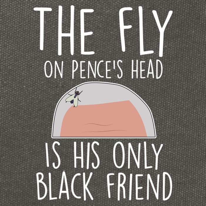 The Fly On Pence's Head Is His Only Black Friend Cotton Canvas Backpack