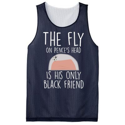 The Fly On Pence's Head Is His Only Black Friend Mesh Reversible Basketball Jersey Tank