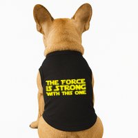 The Force Is Strong With This One Doggie Tank
