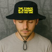The Force Is Strong With This One Bucket Hat