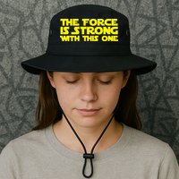 The Force Is Strong With This One Bucket Hat