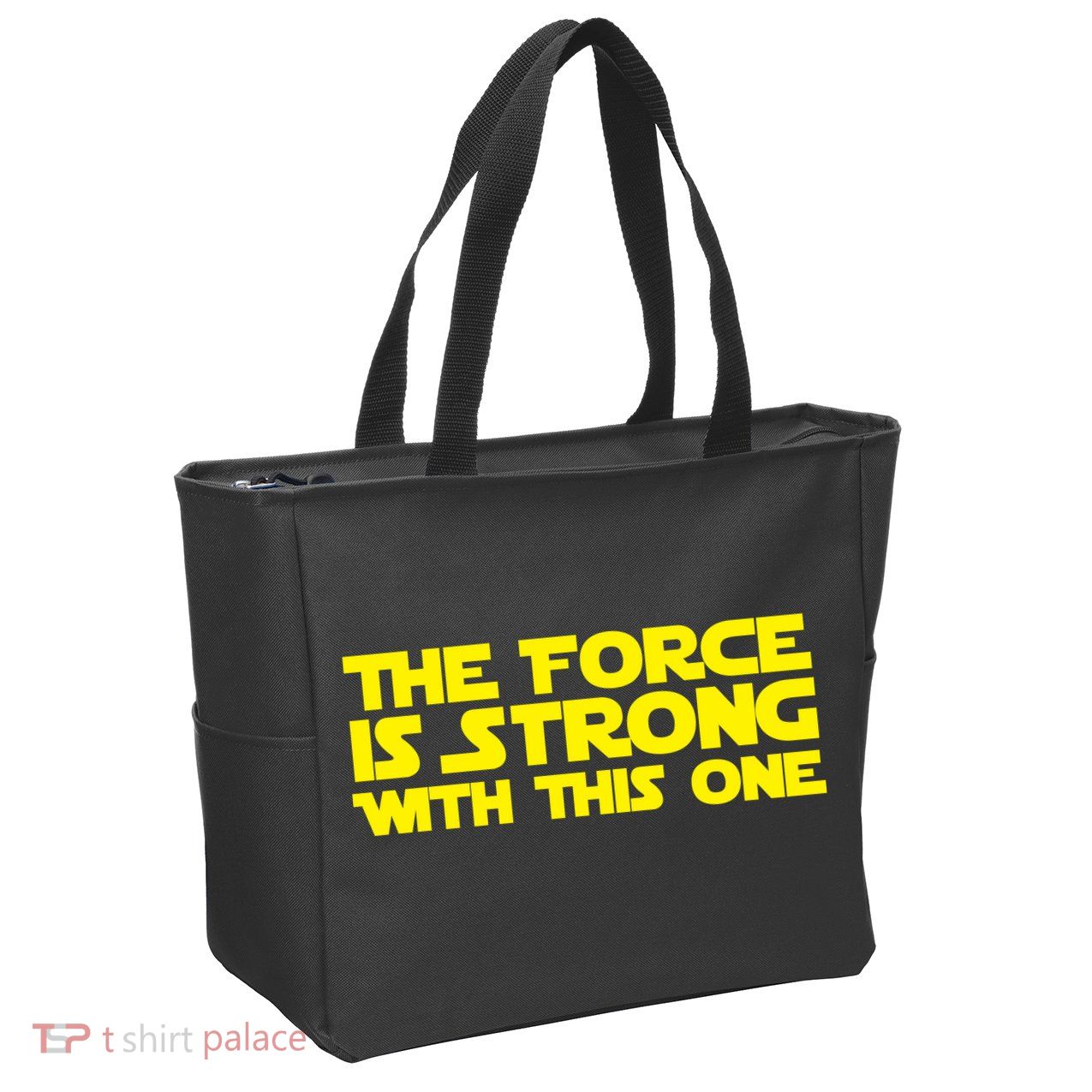 The Force Is Strong With This One Zip Tote Bag