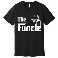 The Funcle Premium T-Shirt