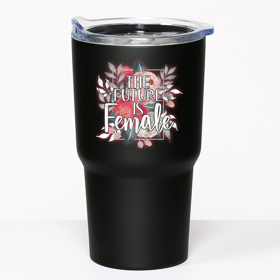 The Future Is Female Tumbler