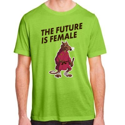 The Future Is Female Funny Splinter Meme Adult ChromaSoft Performance T-Shirt