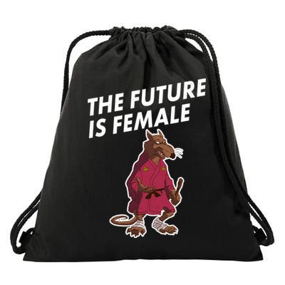 The Future Is Female Funny Splinter Meme Drawstring Bag