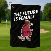 The Future Is Female Funny Splinter Meme Golf Towel